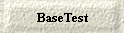 BaseTest