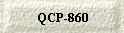 QCP-860