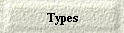 Types