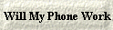 Will My Phone Work